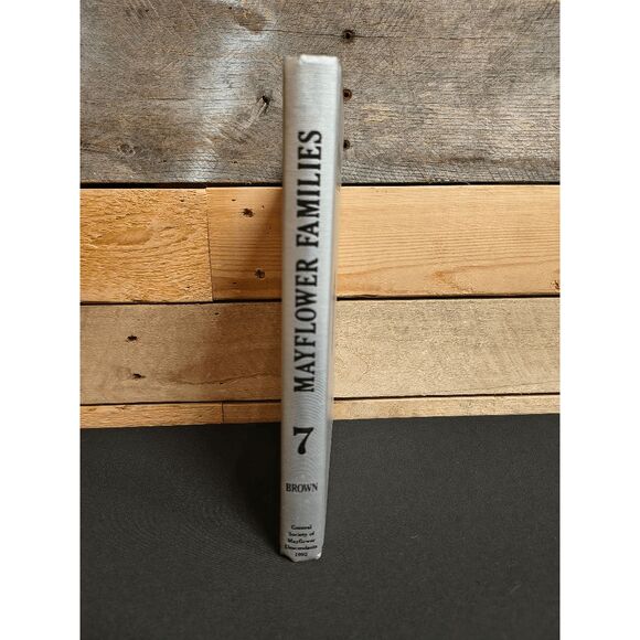 Mayflower Families through Five Generations Vol. 7 (1992) HC Peter Brown - Picture 2 of 2